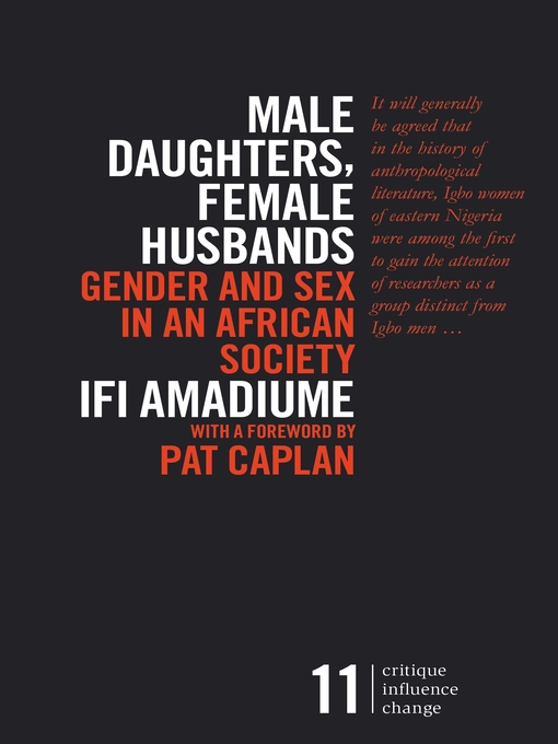 Title details for Male Daughters, Female Husbands by Ifi Amadiume - Available
